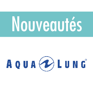 nouveautés Aqua Lung